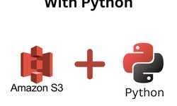 How To Use AWS S3 With Python