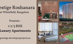 Prestige Roshanara Apartments In Bengaluru - Surround Yourself With Elegance