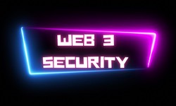 Web3 Security: How To Protect Your Blockchain Project From Hacking