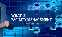 What Is Facilities Management?