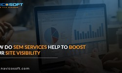 How do SEM services help to boost your site visibility?