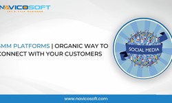 SMM platforms| organic way to connect with your customers
