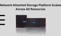 Network Attached Storage Platform Scales Across All Resources