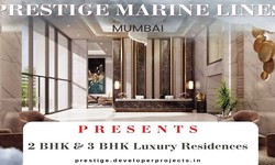 Prestige Marine Lines Mumbai - Close To Everything That You Deserve