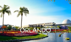 Things to Do in Orlando