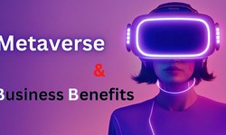 What is Metaverse & Its Benefits for Business