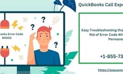 Easy Troubleshooting that will Help you to Get Rid of Error Code 40003 QuickBooks Permanently