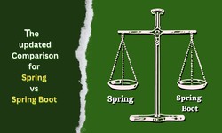 Spring vs Spring Boot: The Updated Comparison for 2023