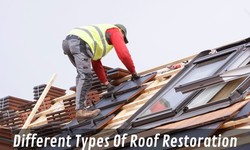 Different Types Of Roof Restoration
