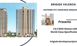 Brigade  Valencia E-City Bangalore - A Better Time For Buying a Home Is Today