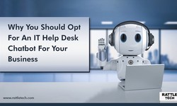 Why You Should Opt for an IT Help Desk Chatbot for Your Business