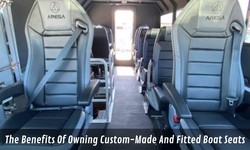 The Benefits Of Owning Custom-Made And Fitted Boat Seats