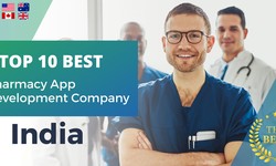 Top 10 Best Pharmacy App Development Company in India