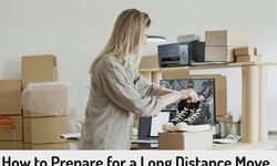 How to Prepare for a Long Distance Move