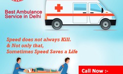 Why We Need To Hire The Best Ambulance service in Delhi
