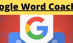 What is Google Word Coach?