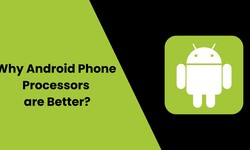 Why Android Phone Processors are Better? - TechInRadar