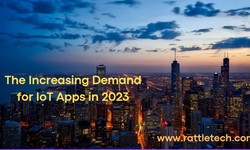 The Increasing Demand for IoT Apps in 2023