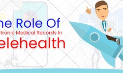 The Role Of Electronic Medical Records In Telehealth
