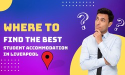 Where to Find the Best Student Accommodation Liverpool