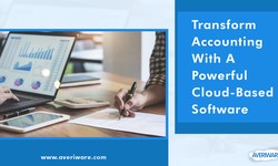 Transform Accounting with a Powerful Cloud-Based Software