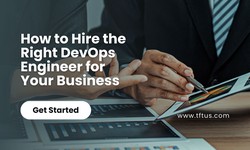 How to Hire the Right DevOps Engineer for Your Business