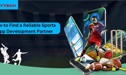 How to Find a Reliable Sports App Development Partner