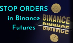 What are Stop Orders in Binance Futures?