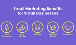 Benefits Of Email Marketing For Small Businesses