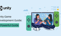 Unity Game Development Guide: A Powerful Guide