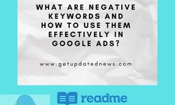 What are Negative Keywords and How to Use Them Effectively in Google Ads?