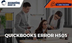 How to Recognize the Root Causes and Signs of QuickBooks Error H505.