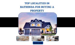 Top Localities in Bathinda for Buying a Property