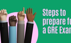 Steps to prepare for a GRE Exam
