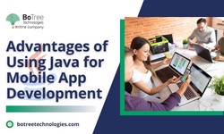 7 Unbeatable Advantages of Using Java for Mobile App Development