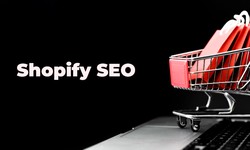 Top Advantages of Shopify SEO Services