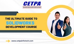 The Ultimate Guide to Solidworks Development Course
