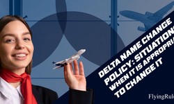 Delta Name Change Policy : Situations When It is Appropriate to Change It