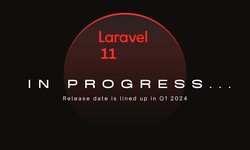 Laravel 11: Are you excited for the big release?