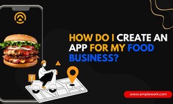 How do I create an app for my food business?