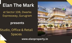 ELAN THE MARK SECTOR 106 GURGAON | YOU WISHED IT, WE CREATED IT