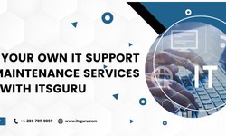 Build Your Own IT Support and Maintenance services Team with ITsGuru