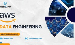 AWS Data Engineering – Here is a Definitive Guide