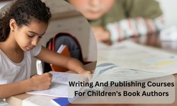 Writing And Publishing Course For Children's Book Authors: Things To Avoid