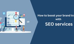 How to boost your brand traffic with SEO services