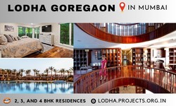 Lodha Goregaon Mumbai - Making Your Standards High For Living
