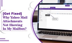 How to Fix Yahoo Mail Attachments Not Showing?