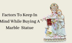 Factors To Keep In Mind While Buying A Marble Statue