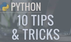 10 Python Tips and Tricks to Level Up Your Skills