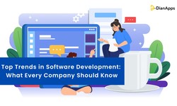 Top Trends in Software Development: What Every Company Should Know